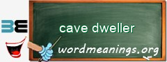 WordMeaning blackboard for cave dweller